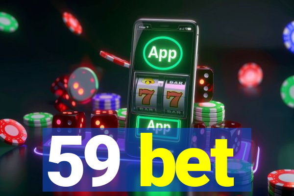 59 bet